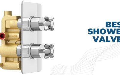 Upgrade Your Shower Experience: The Top 10 Best Shower Valves in 2023 – A Comprehensive Review