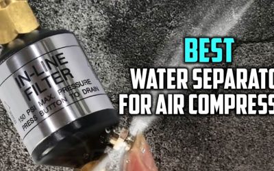 Best Fuel Water Separator for Air Compressor – Reviews & Ultimate Guide