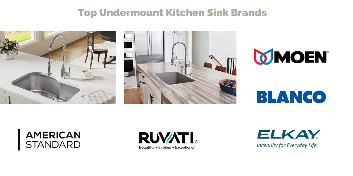 Top Undermount Kitchen Sink Brands
