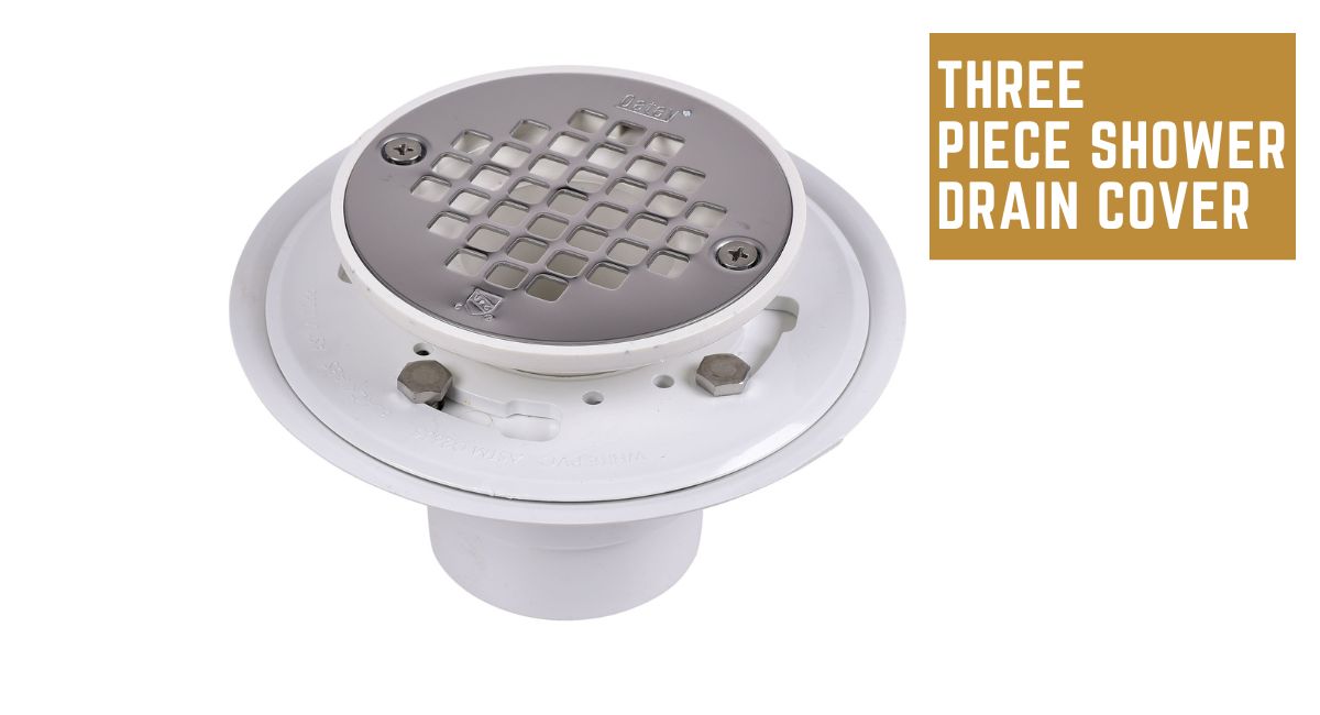 three piece shower drain cover examples